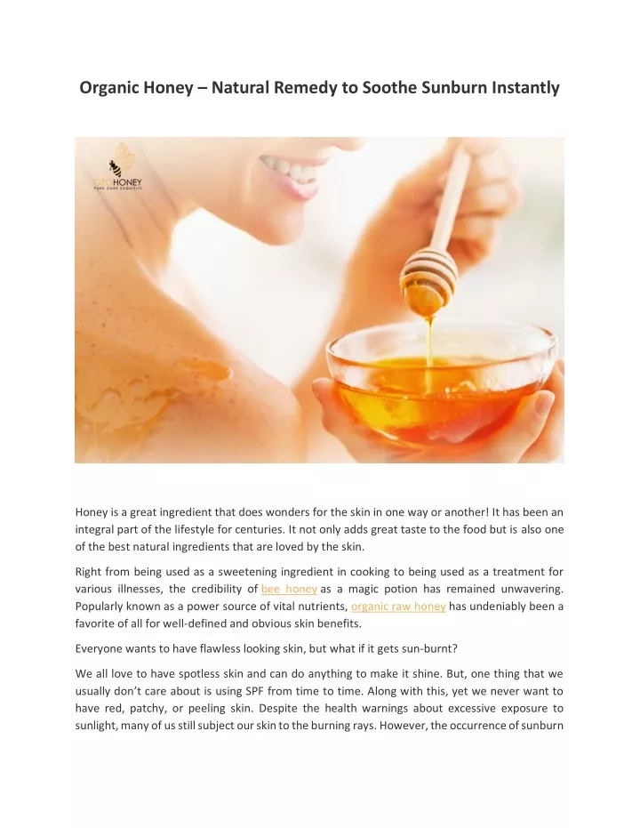 organic honey natural remedy to soothe sunburn