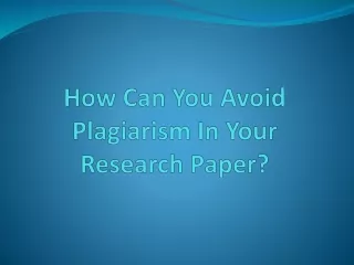 how can you avoid plagiarism in your research paper