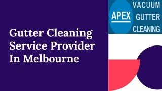 Gutter Cleaning Service Provider in Melbourne