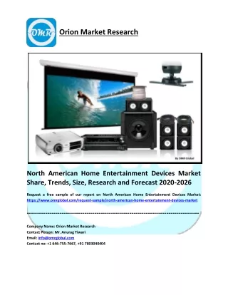 North American Home Entertainment Devices Market Growth, Size, Share and Forecast 2020-2026