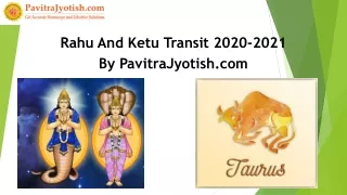 rahu and ketu transit 2020 2021 by pavitrajyotish com