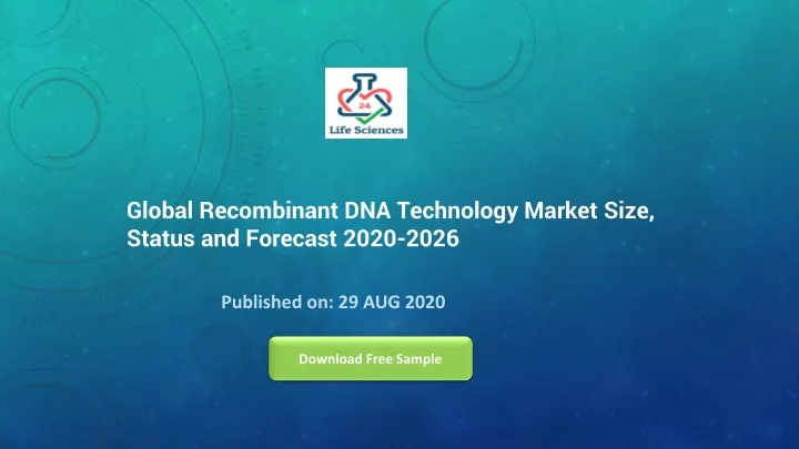 global recombinant dna technology market size