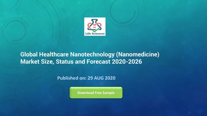 global healthcare nanotechnology nanomedicine