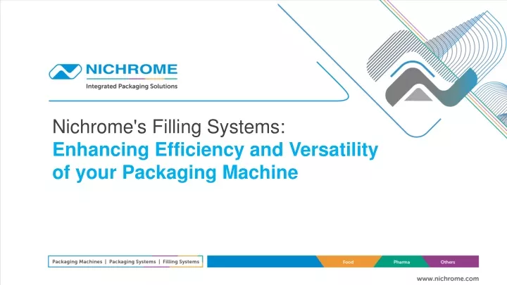 nichrome s filling systems enhancing efficiency