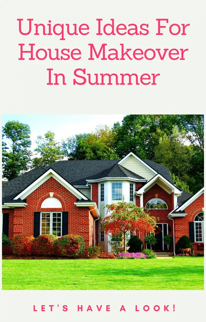 unique ideas for house makeover in summer