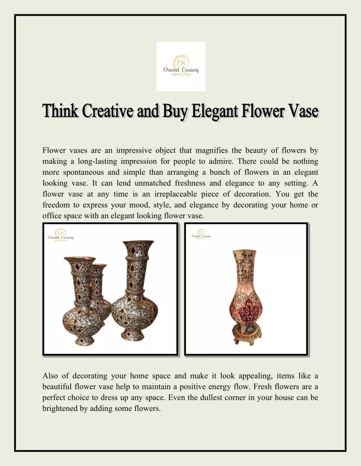 flower vases are an impressive object that