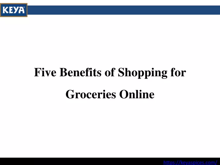 five benefits of shopping for groceries online