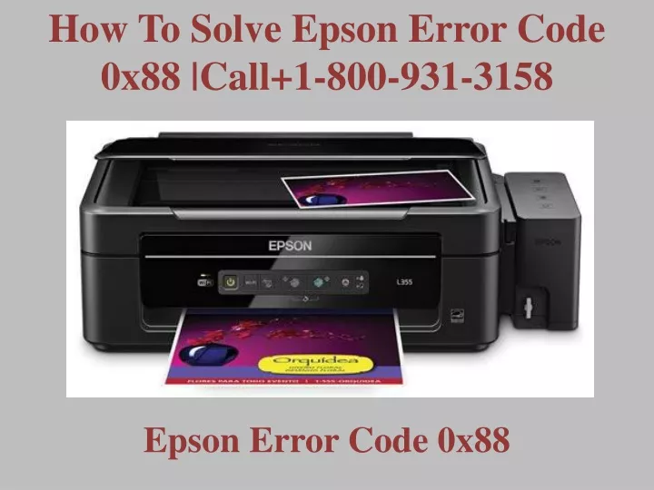 how to solve epson error code 0x88 call