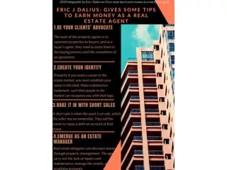 Eric J Dalius: Gives some tips to earn money as a real estate agent