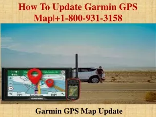 How To Update Garmin GPS Map| 1-800-931-3158