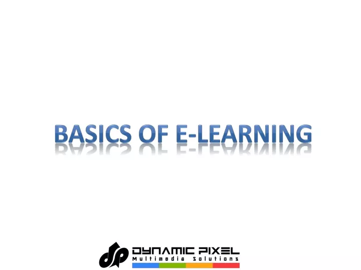 basics of e learning