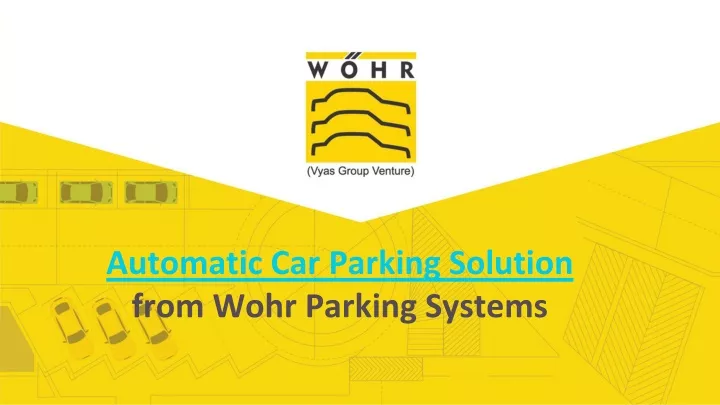 automatic car parking solution from wohr parking