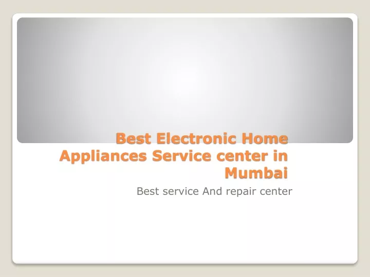 best electronic home appliances service center in mumbai
