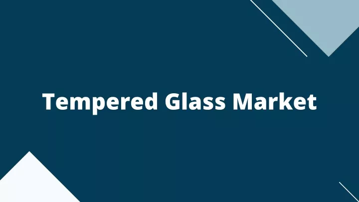 tempered glass market