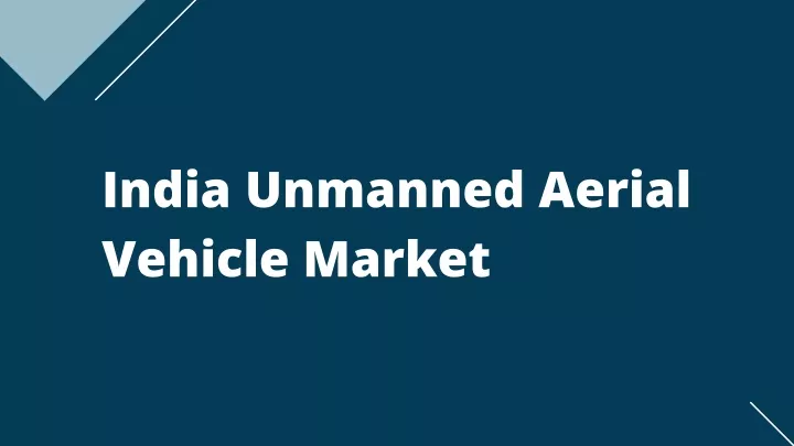 india unmanned aerial vehicle market