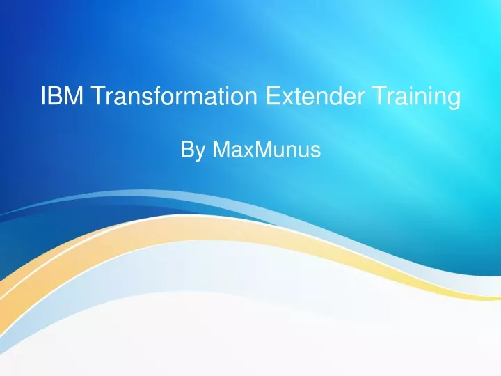 ibm transformation extender training