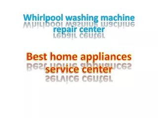 Whirlpool fully automatic washing machine repair center in secunderabad