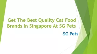 Get The Best Quality Cat Food Brands In Singapore At SG Pets