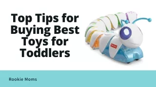 Top Tips for Buying Best Toys for Toddlers