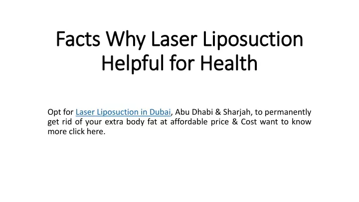 facts why laser liposuction helpful for health