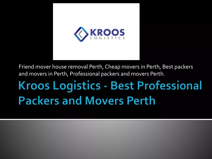 friend mover house removal perth cheap movers