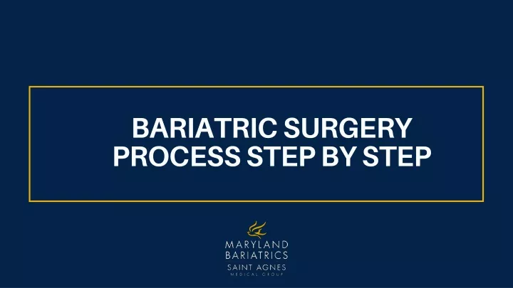 bariatric surgery process step by step