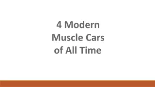 4 Modern Muscle Cars of All Time