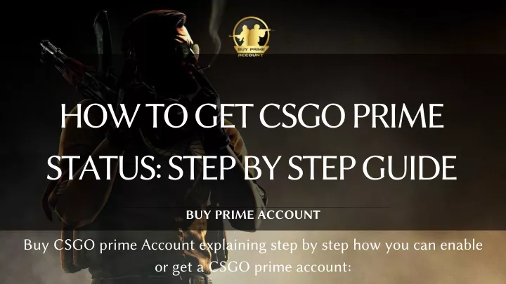 how to get csgo prime status step by step guide