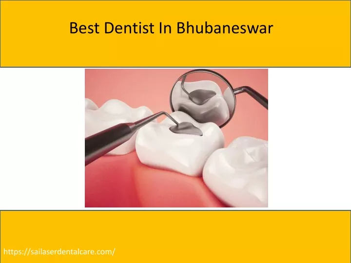 best dentist in bhubaneswar