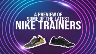 What's The Latest Nike Trainer