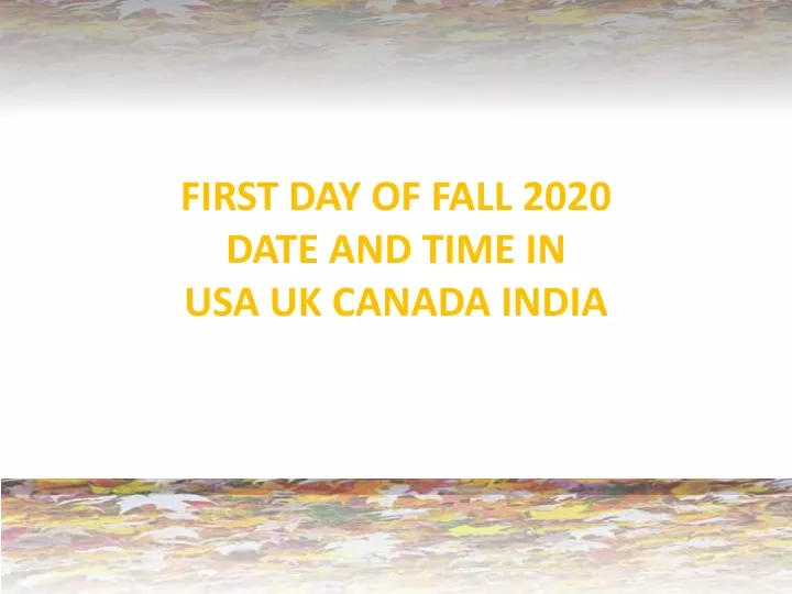 PPT First Day of Fall 2020 USA Official PowerPoint Presentation, free