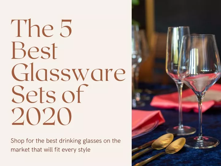 the 5 best glassware sets of 2020
