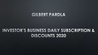 Gilbert Pardla - Investor’s Business Daily Subscription & Discounts 2020