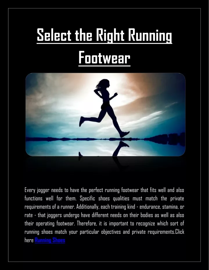 select the right running footwear