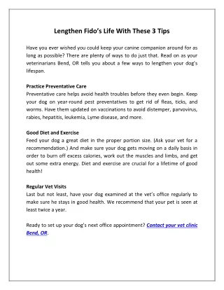 lengthen fido s life with these 3 tips