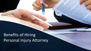 Benefits of Personal Injury Attorney