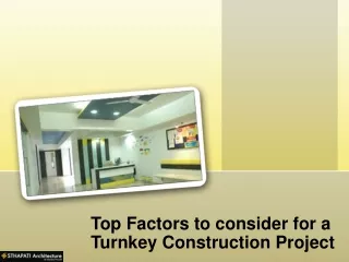 Top Factors to consider for a Turnkey Construction Project