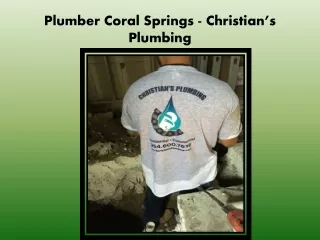 Plumbing Companies Coral Springs - Christian’s Plumbing