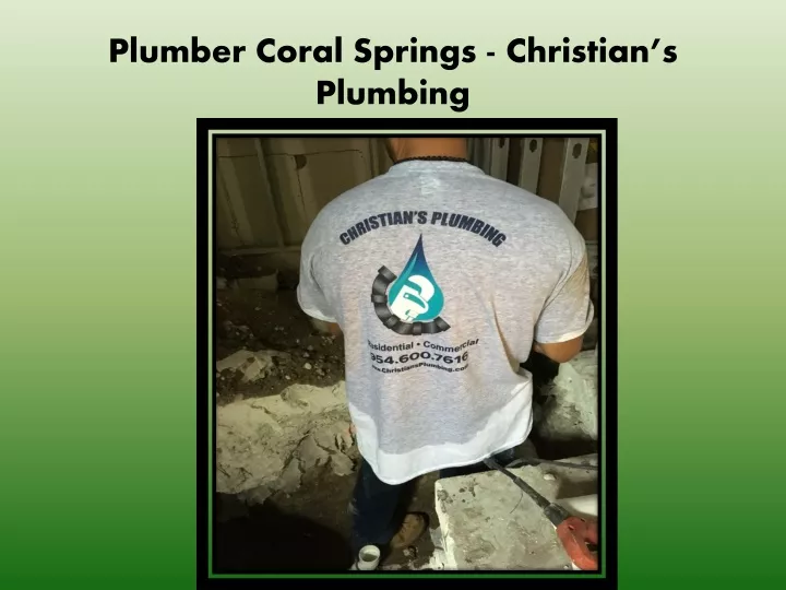 plumber coral springs christian s plumbing