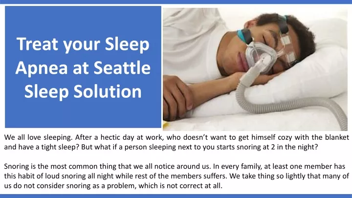treat your sleep apnea at seattle sleep solution