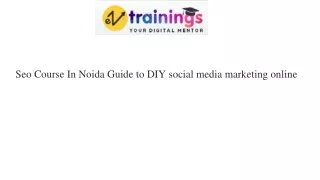 Seo Course In Noida Guide to DIY social media marketing online