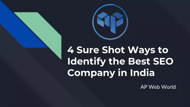 4 sure shot ways to identify the best seo company in india
