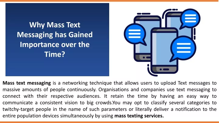 why mass text messaging has gained importance