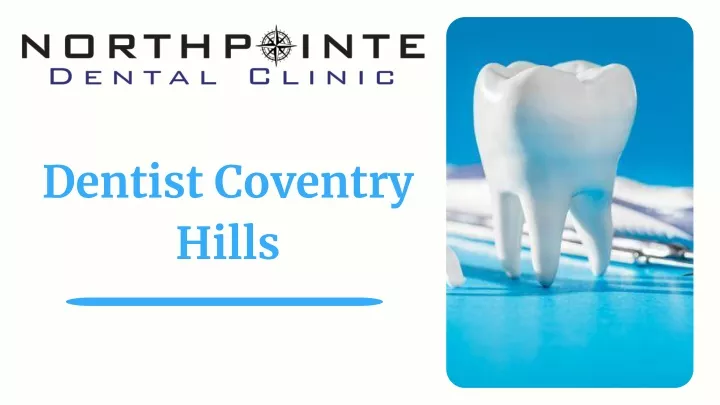 dentist coventry hills