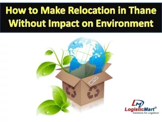 how to make relocation in thane without impact