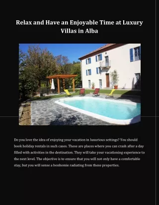 Relax and Have an Enjoyable Time at Luxury Villas in Alba