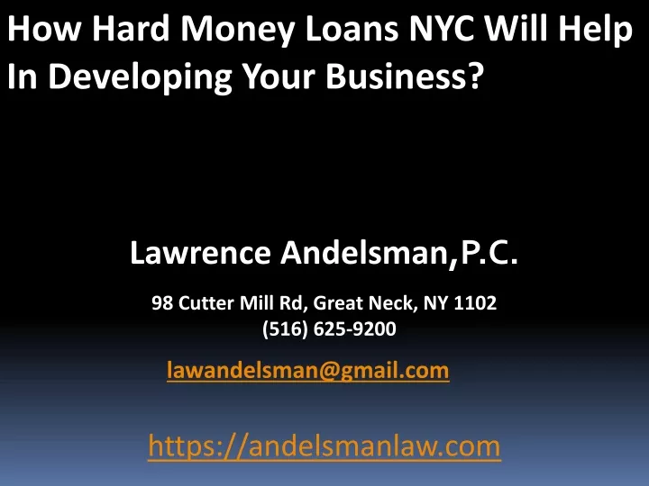 how hard money loans nyc will help in developing