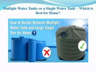 Multiple Water Tanks or a Single Water Tank – Which is Best for Home?