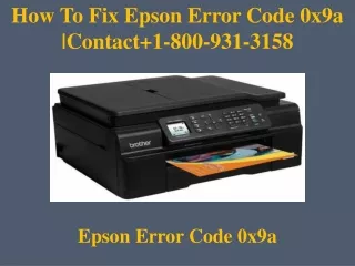 how to fix epson error code 0x9a contact
