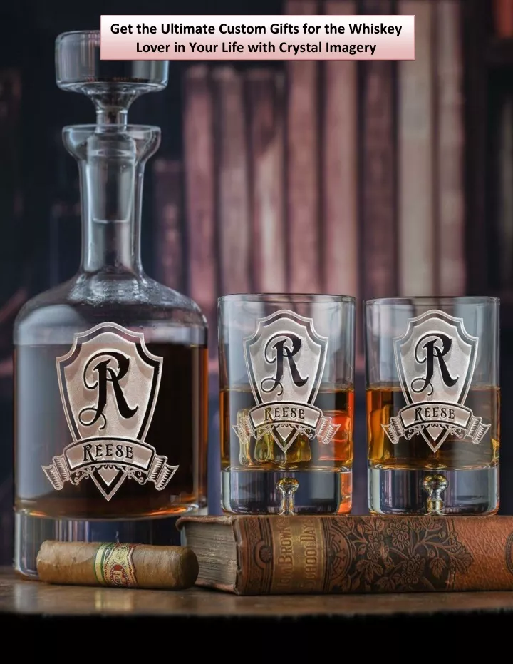 get the ultimate custom gifts for the whiskey